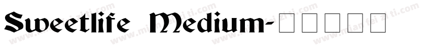 Sweetlife Medium字体转换